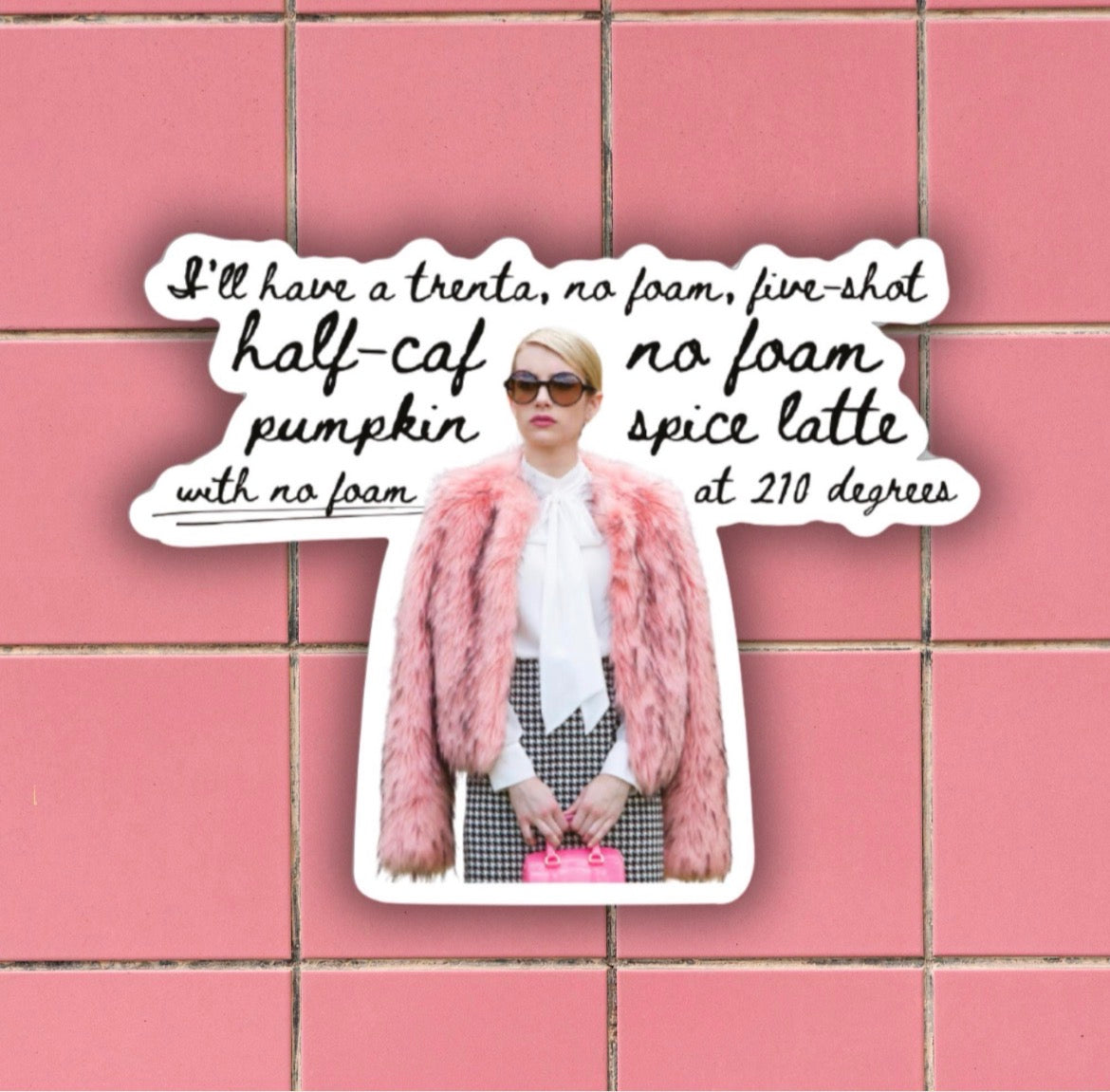 Scream Queens Chanel Oberlin Sticker